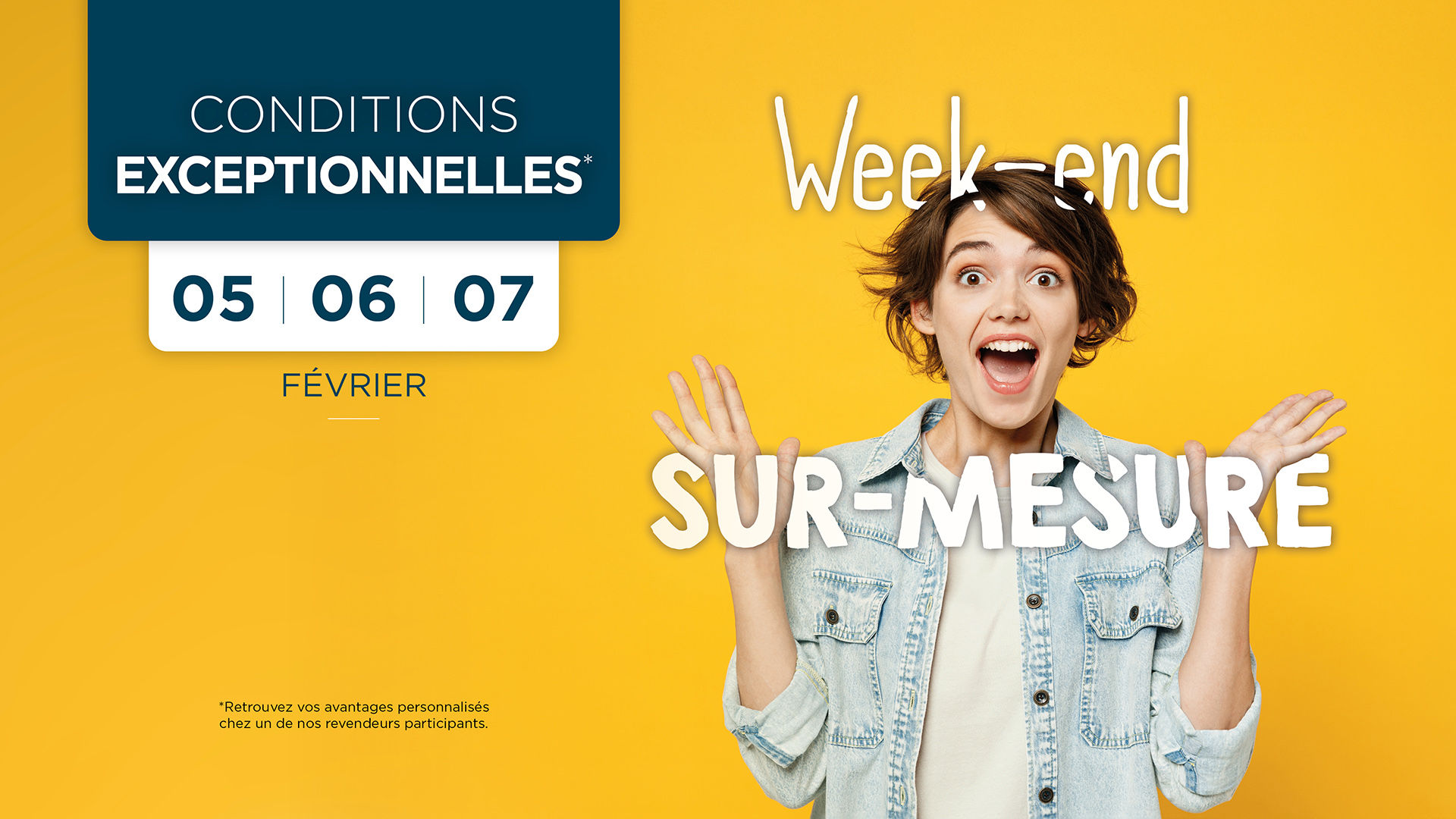 Week-end Sur Mesure Pierret - conditions exceptionnelles chez nos revendeurs 