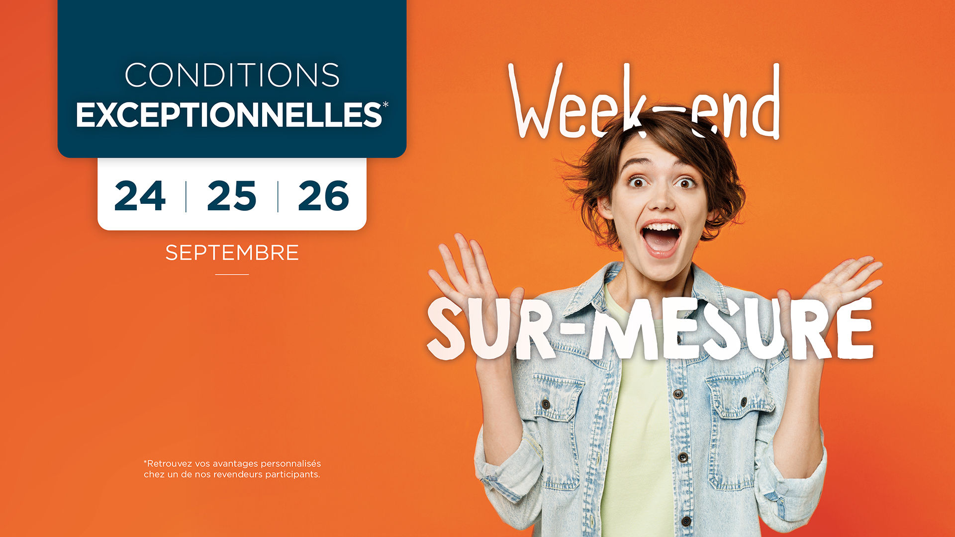 Week-end Sur Mesure Pierret - conditions exceptionnelles chez nos revendeurs 