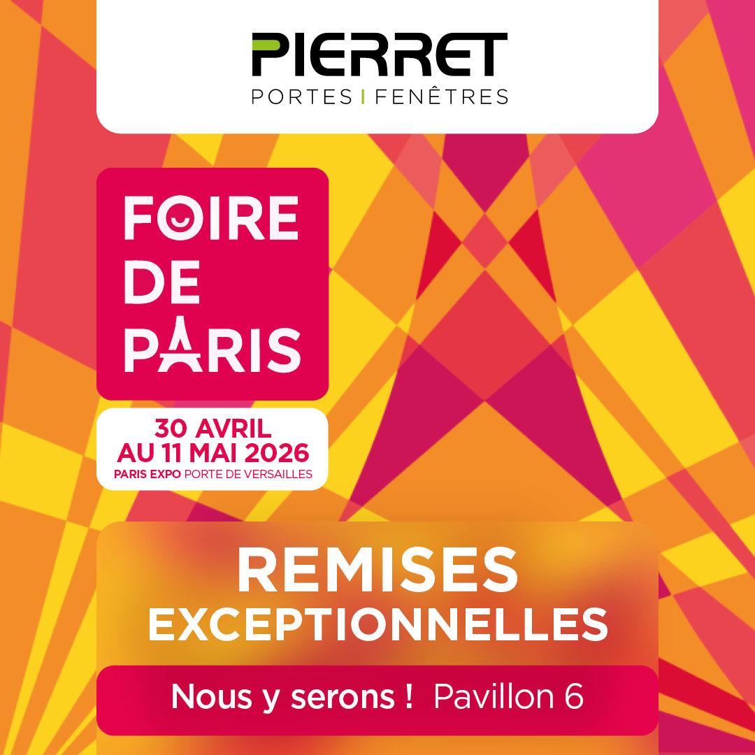 Foire de Paris avec Pierret Portes & Fenêtres