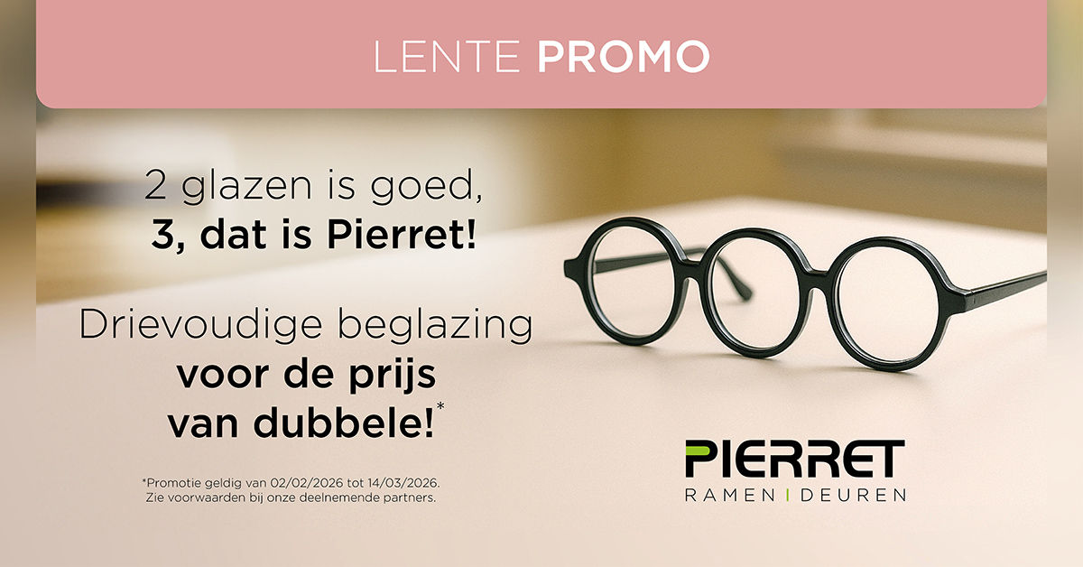 Promotie driedubbele beglazing aan de prijs van dubbele – Pierret Ramen & Deuren